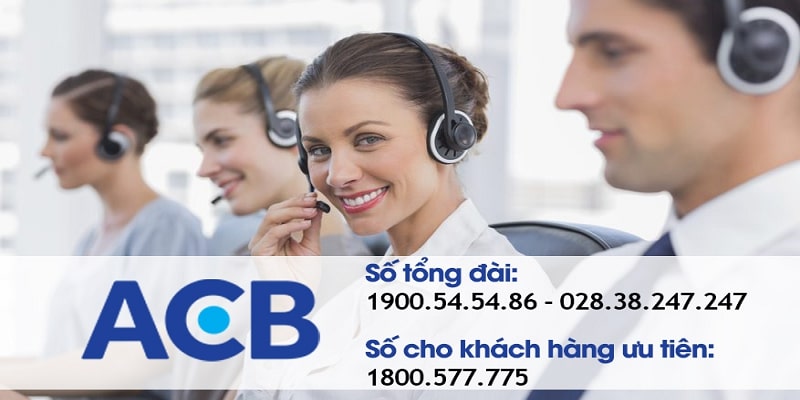 Liên hệ tổng đài ACB để được tư vấn nhiều dịch vụ và sản phẩm