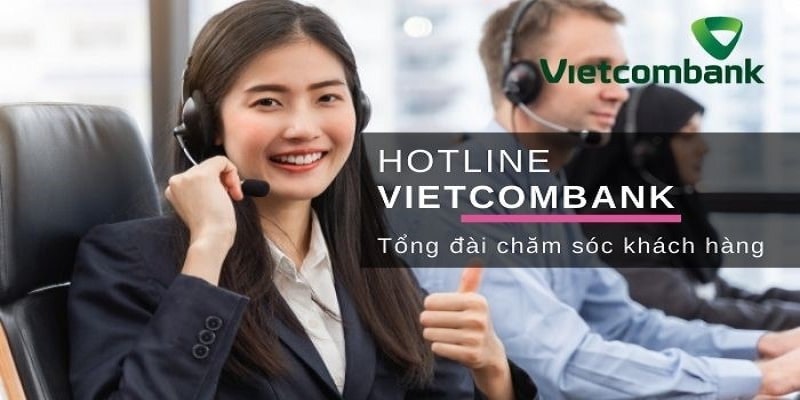 Số điện thoại tổng đài Vietcombank theo khu vực